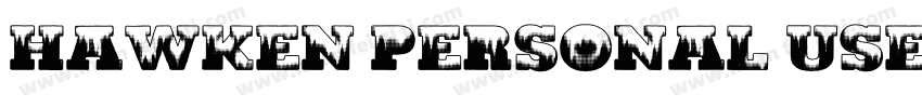 Hawken Personal Use Regular字体转换